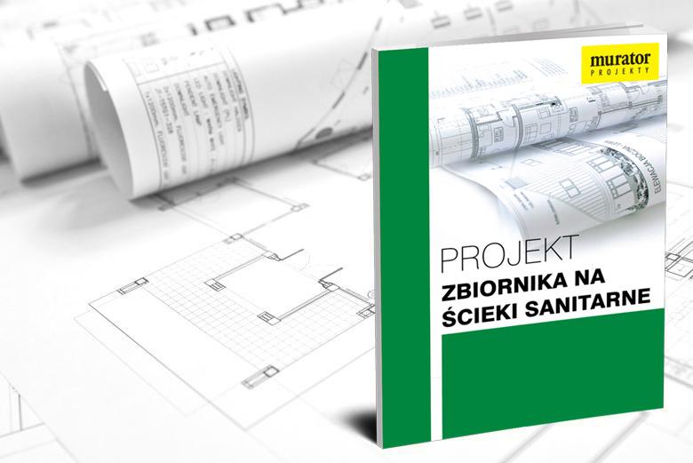 PROMOCJA: Projekt zbiornika na ścieki sanitarne (szamba)